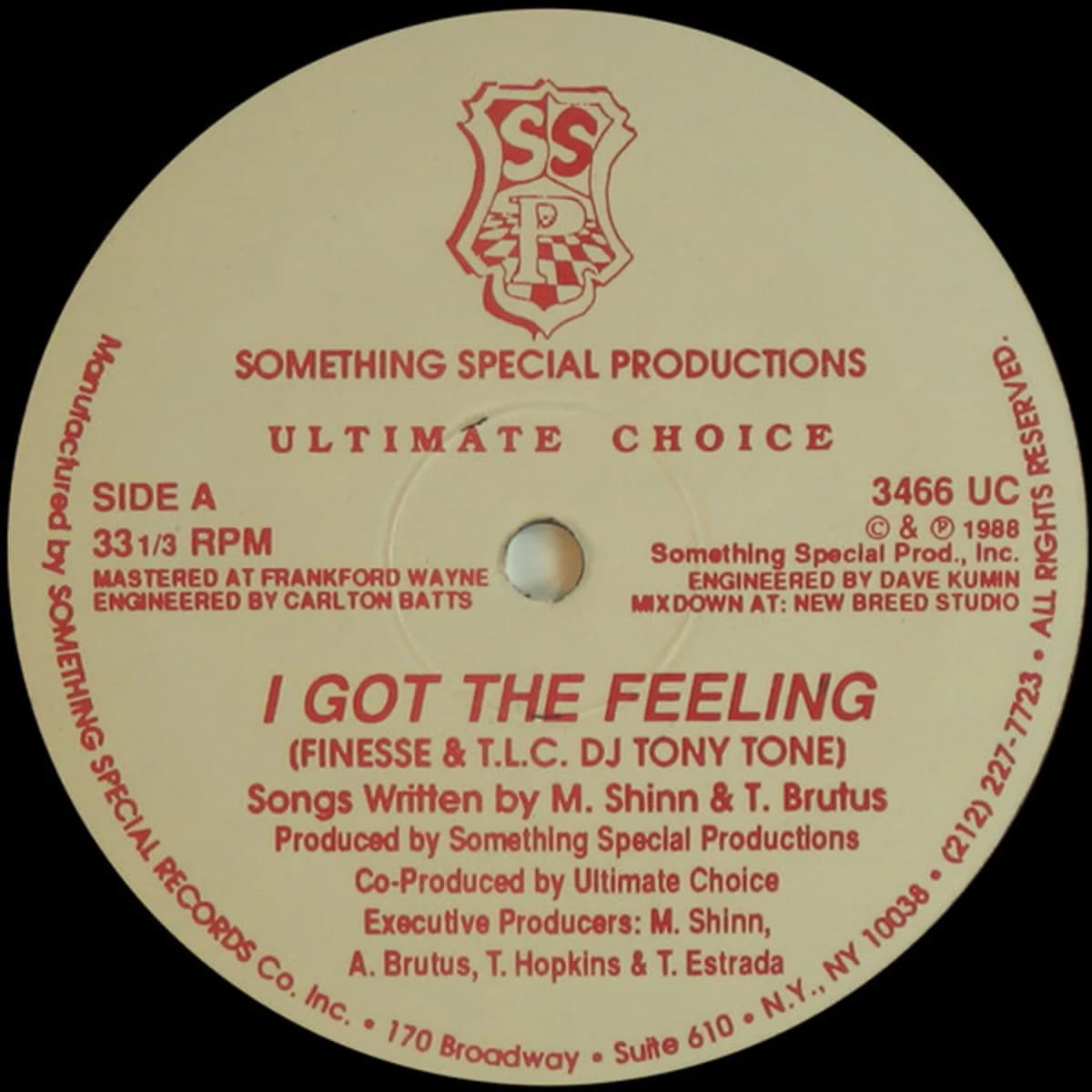 The Ultimate Choice – I Got The Feeling / Our House (East New York)