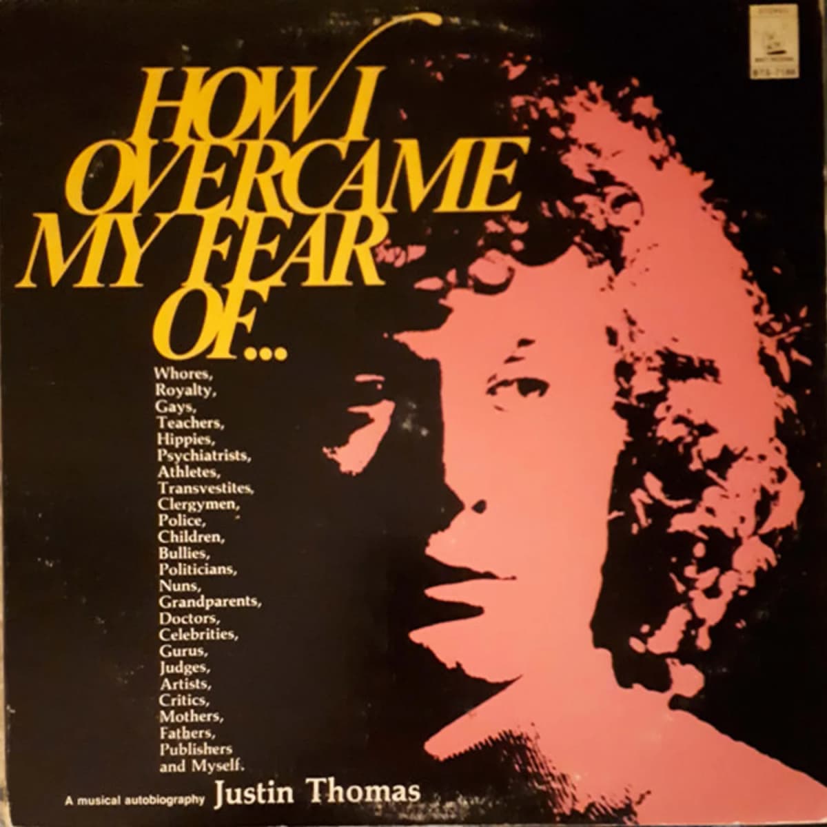 Justin Thomas – How I Overcame My Fear Of... (A Musical Autobiography)