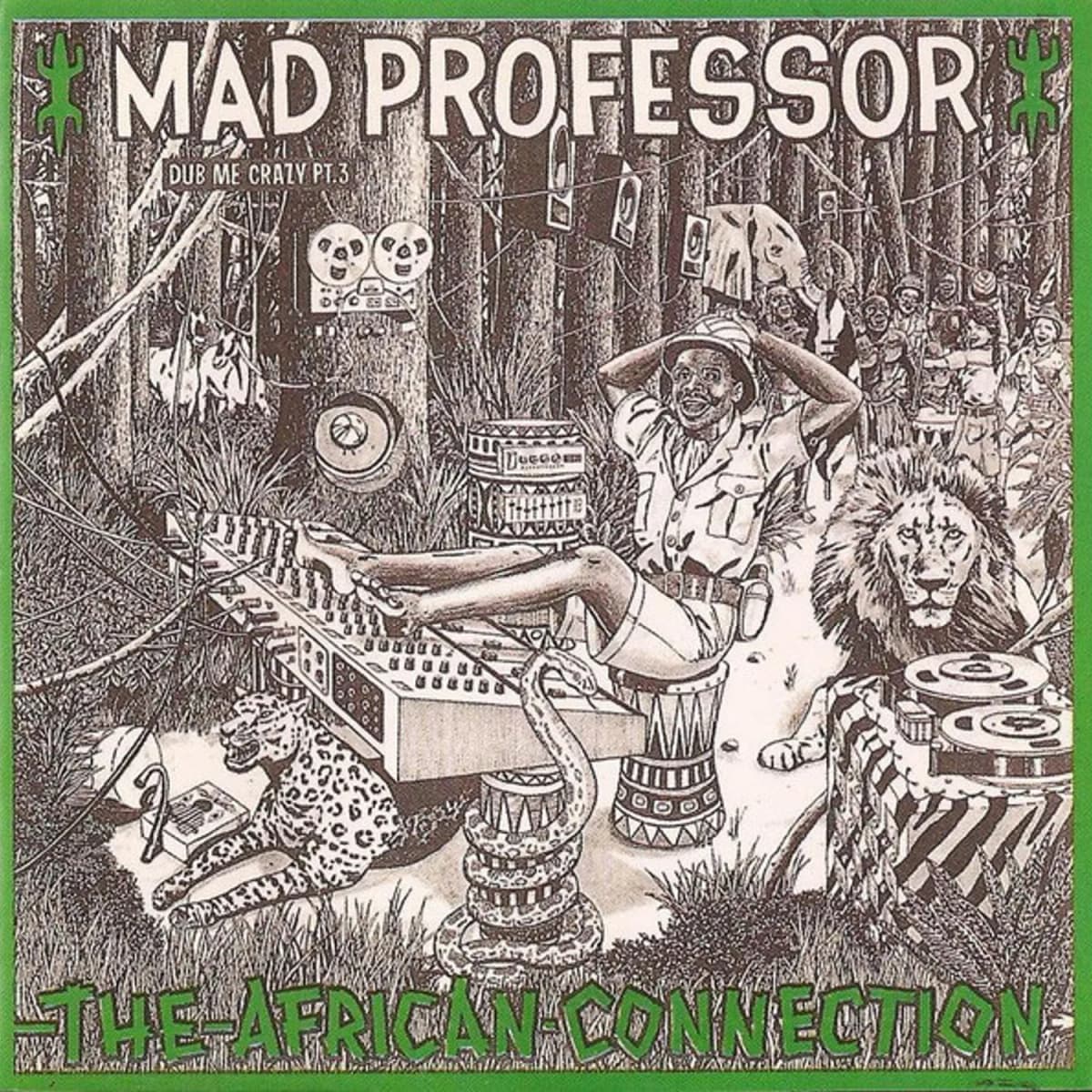 Mad Professor – Dub Me Crazy 3: The African Connection
