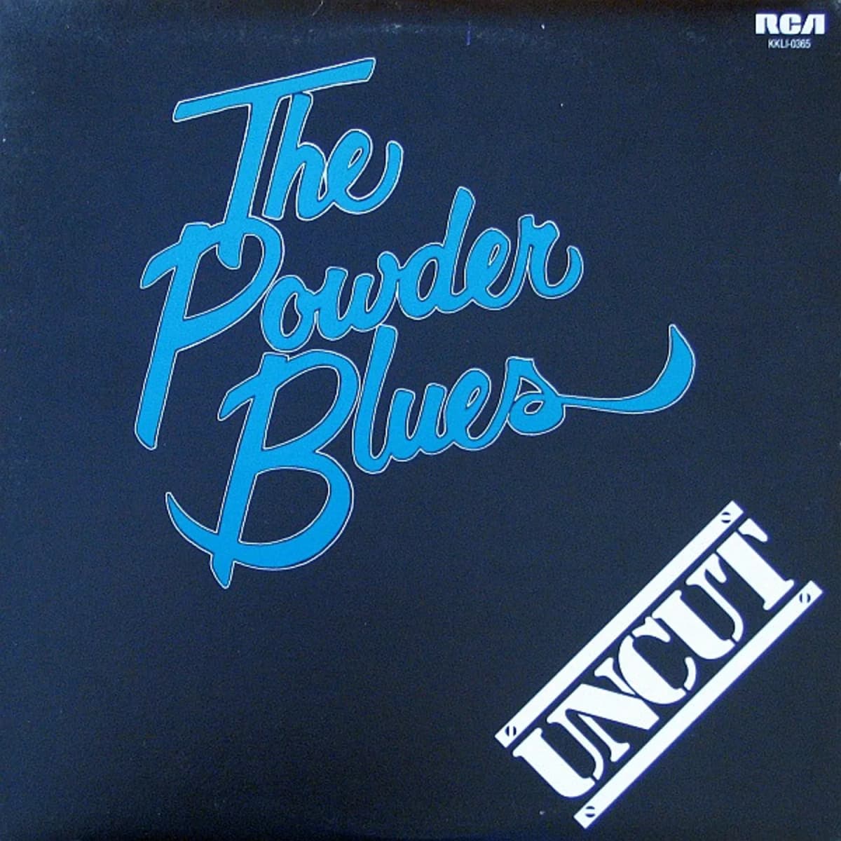Powder Blues – Uncut