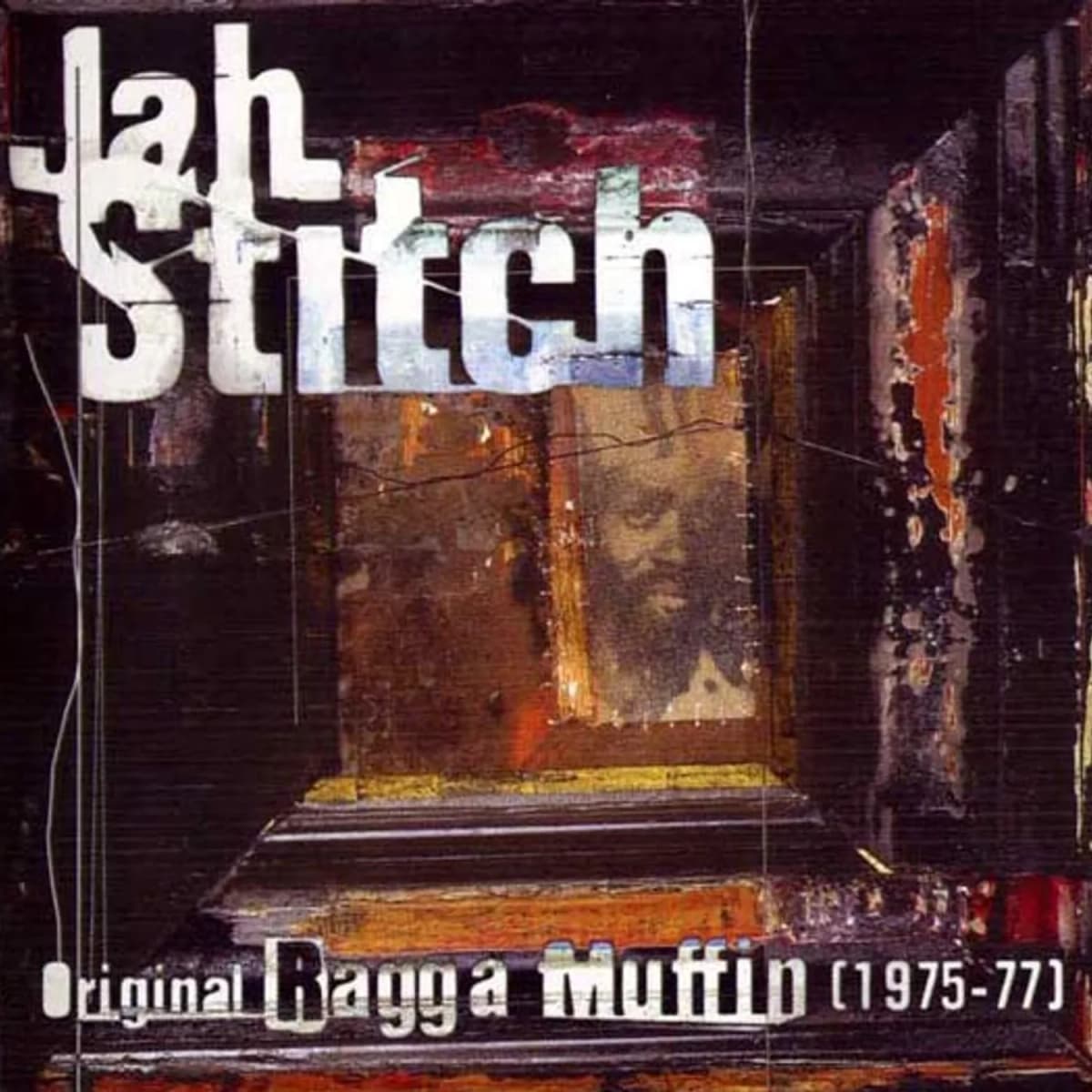 Jah Stitch – Original Ragga Muffin (1975-77)