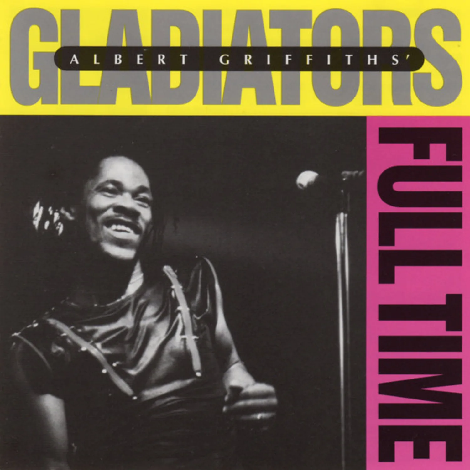 Albert Griffiths, The Gladiators – Full Time