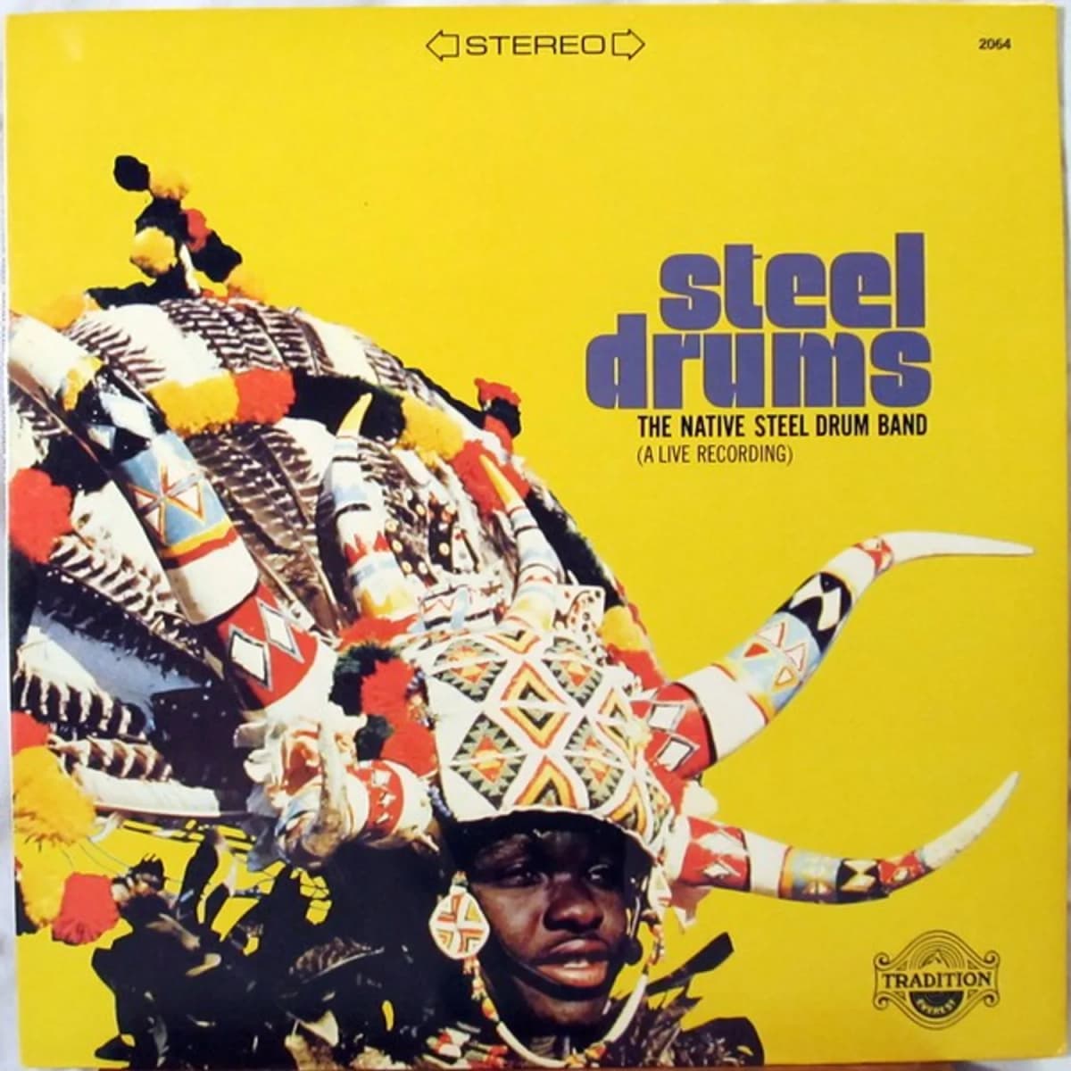 The Native Steel Drum Band – Steel Drums (A Live Recording)