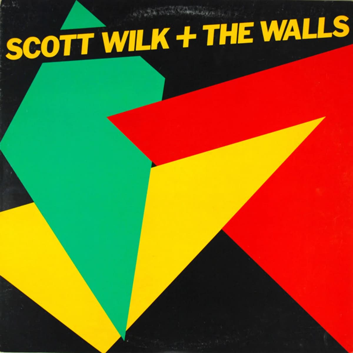 Scott Wilk + The Walls – Scott Wilk + The Walls