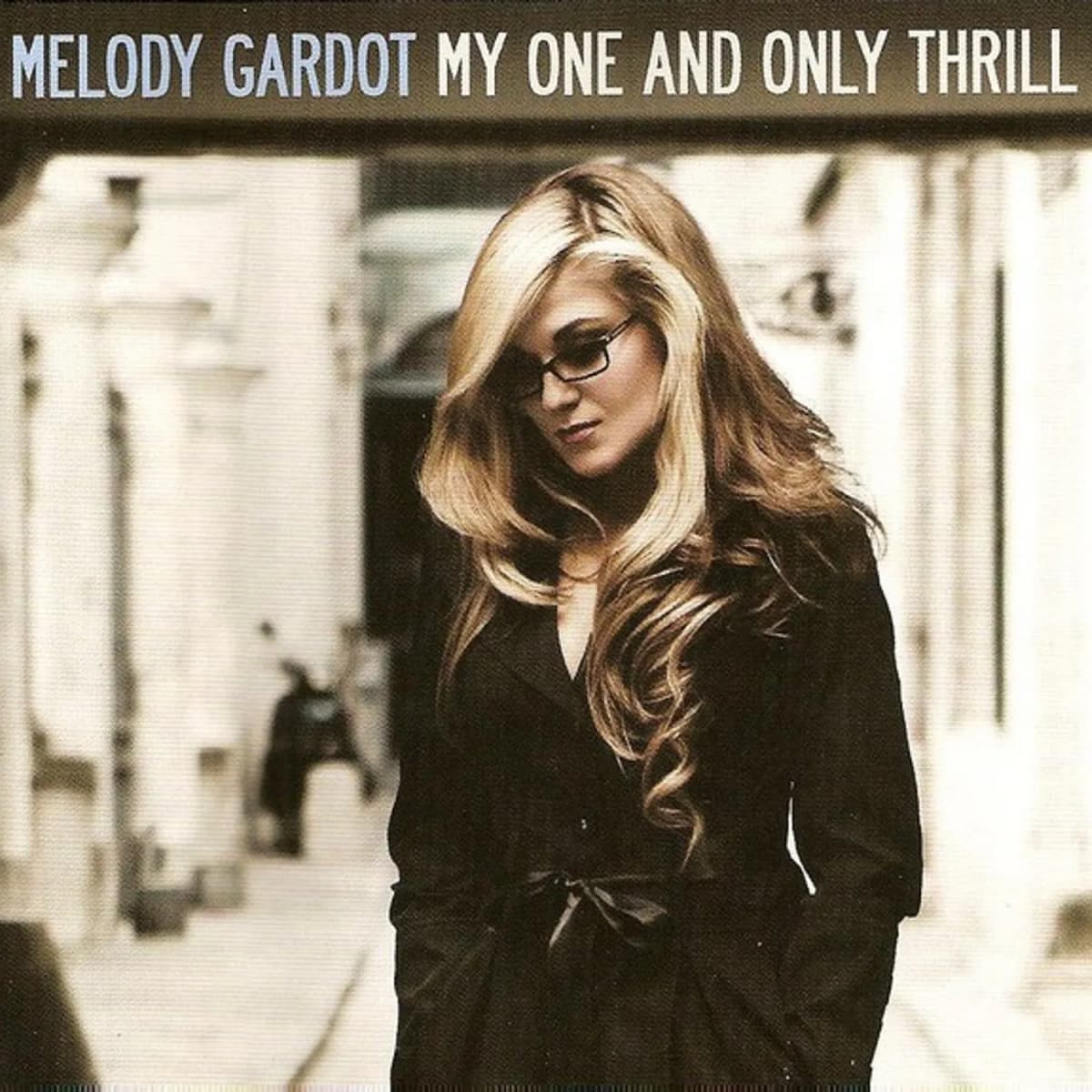 Melody Gardot – My One And Only Thrill