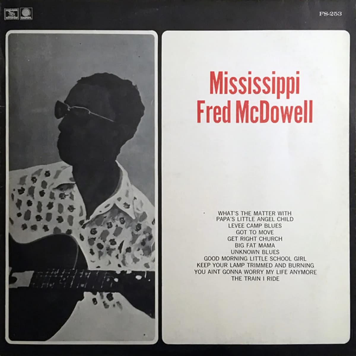 Fred McDowell – Mississippi Fred McDowell