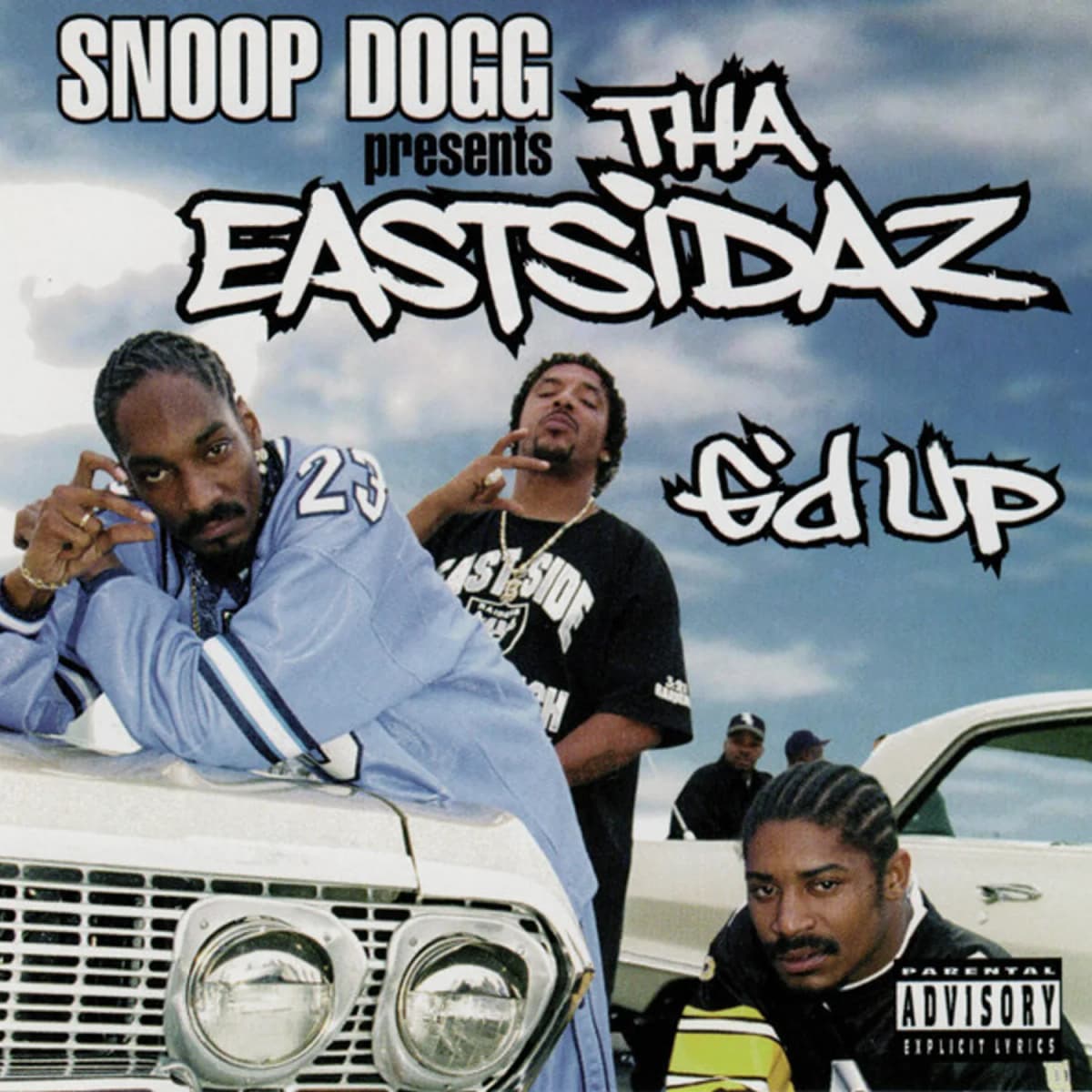 Snoop Dogg, Tha Eastsidaz – G'd Up