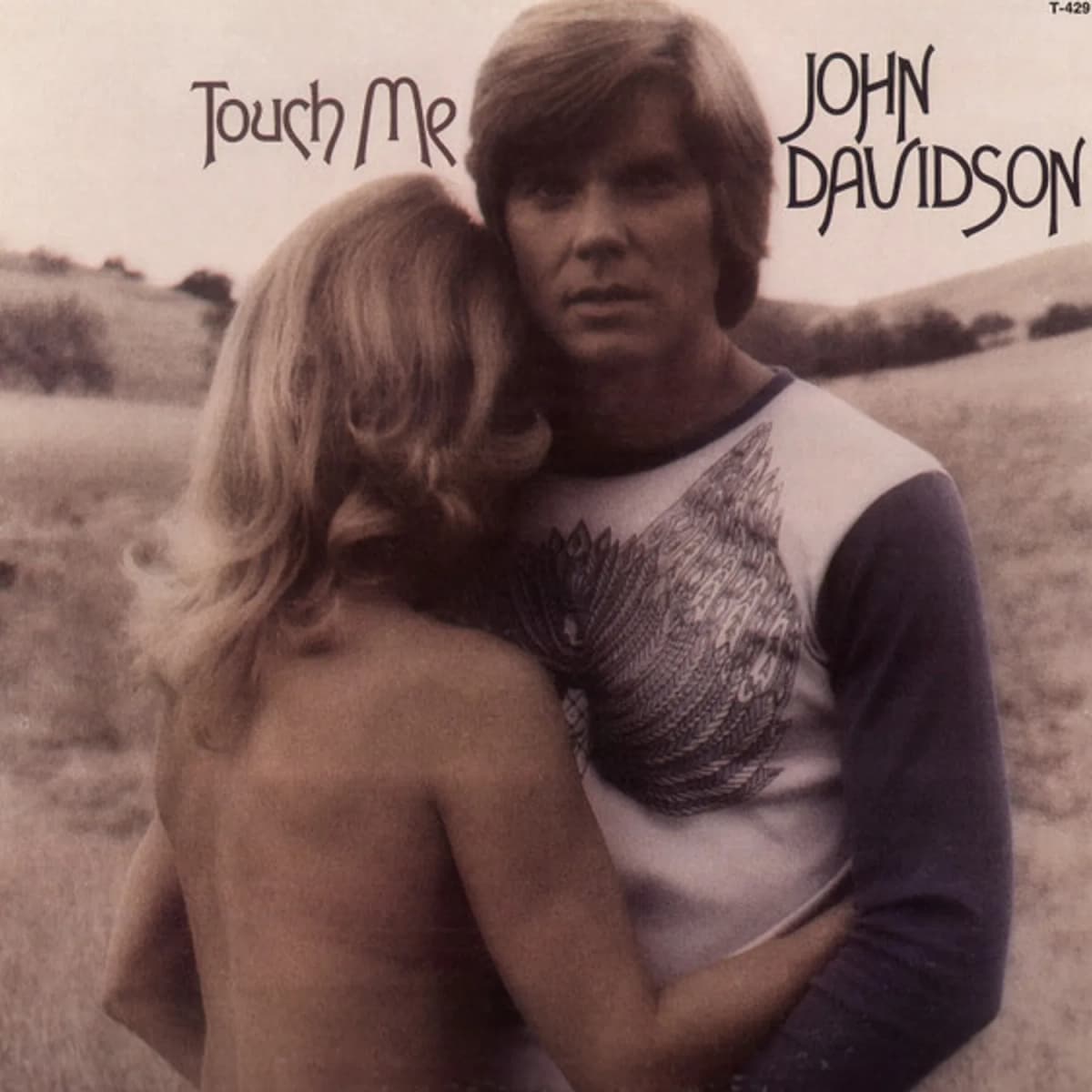 John Davidson – Touch Me