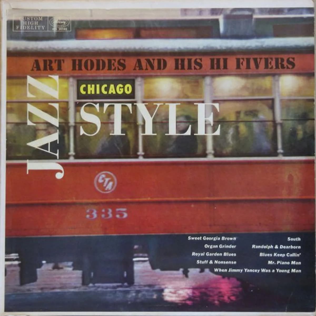 Art Hodes And His Hi Fivers – Jazz Chicago Style