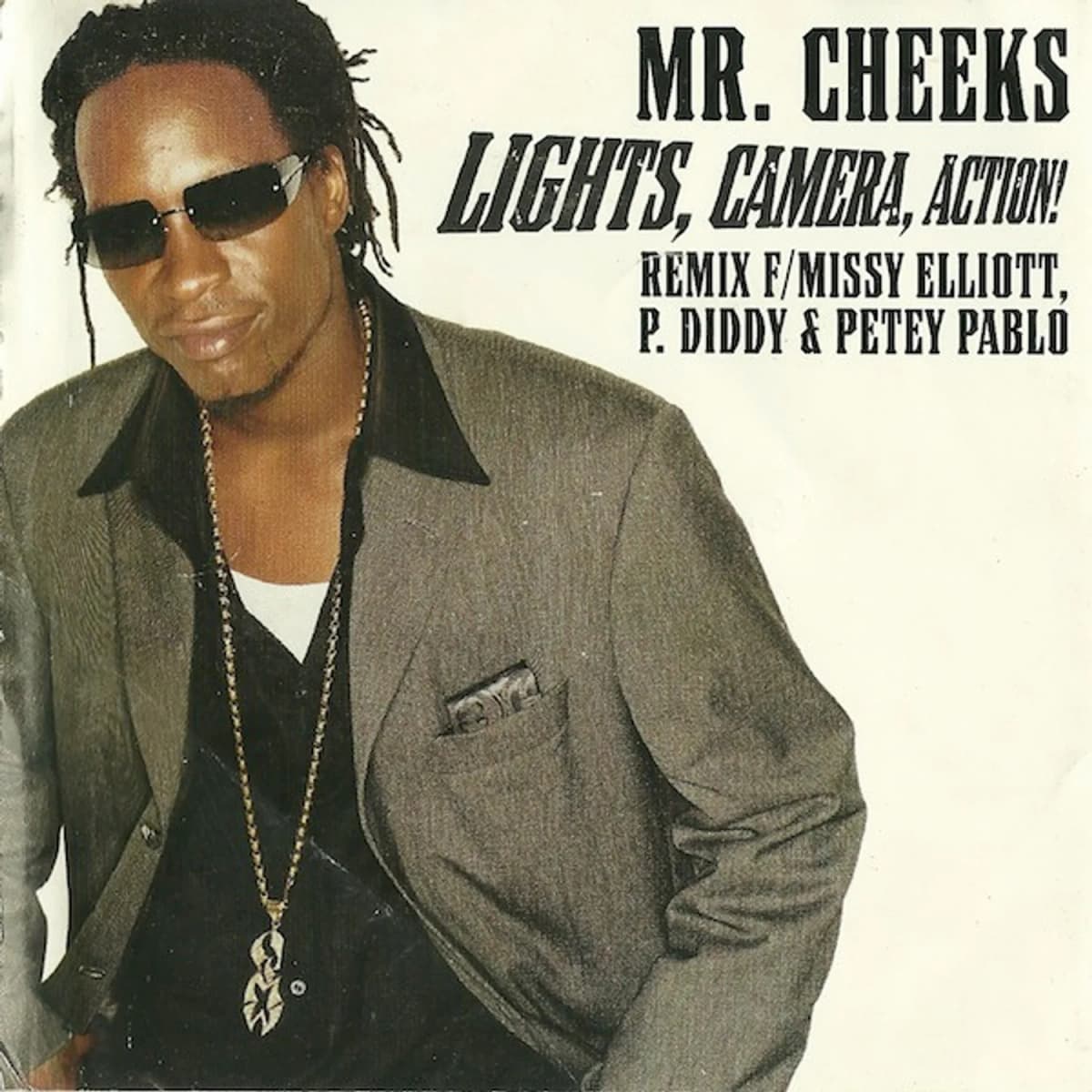 Mr. Cheeks, Missy Elliott, P. Diddy, Petey Pablo – Lights, Camera, Action! (Remix)