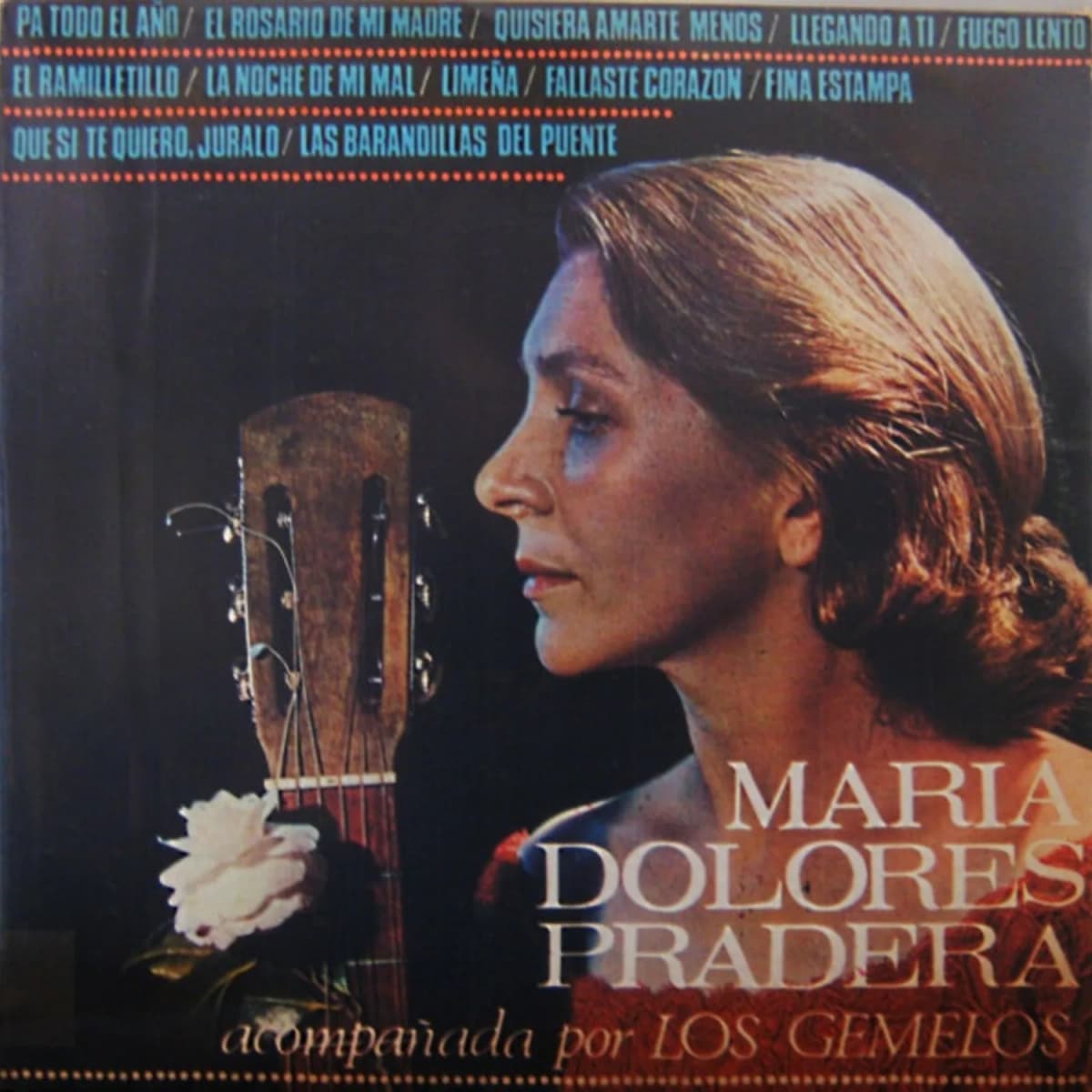 Maria Dolores Pradera, Los Gemelos – Maria Dolores Pradera Acompañada Por Los Gemelos