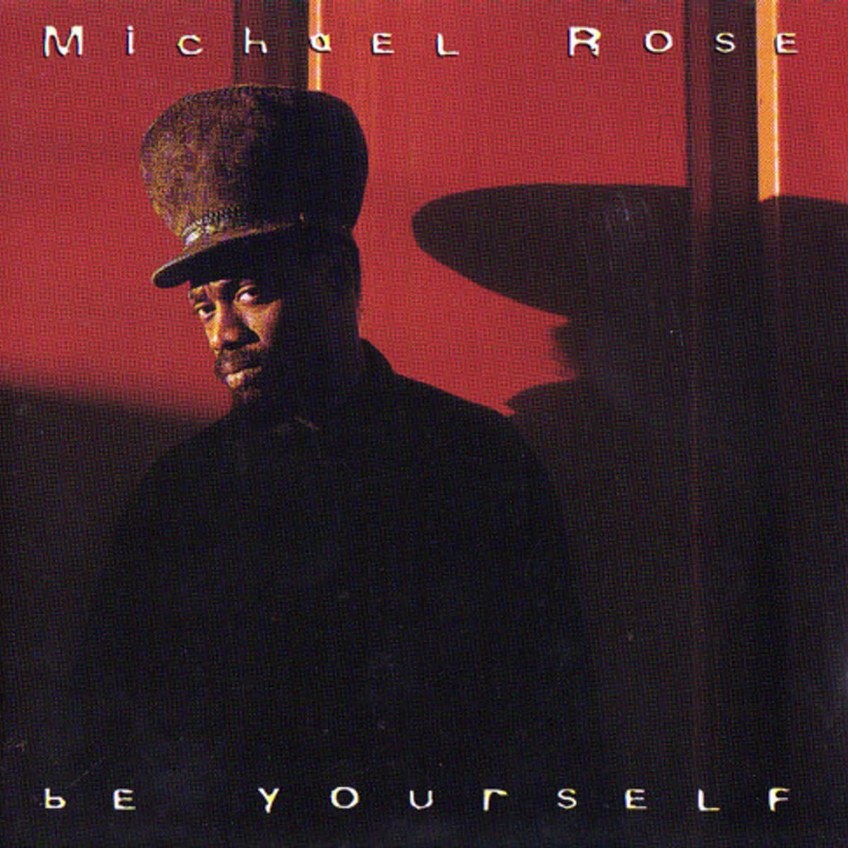 Michael Rose – Be Yourself