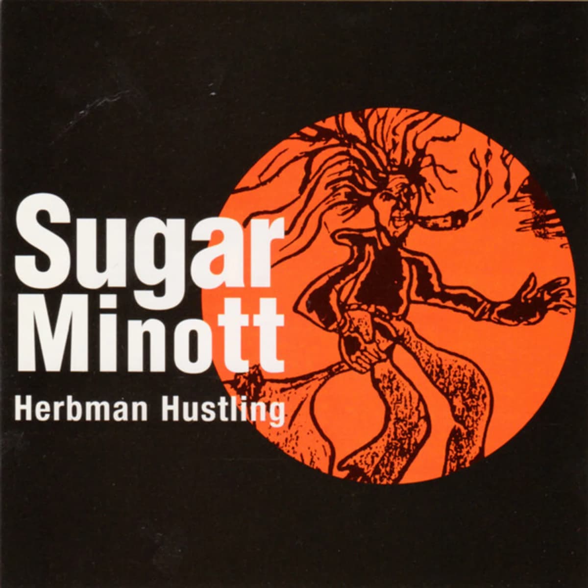 Sugar Minott – Herbman Hustling