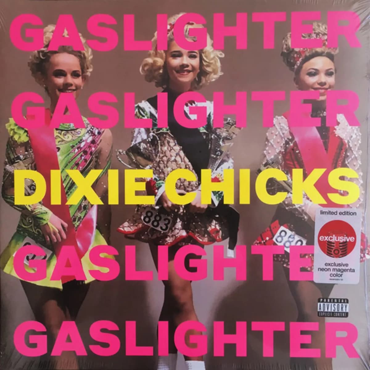 Dixie Chicks – Gaslighter