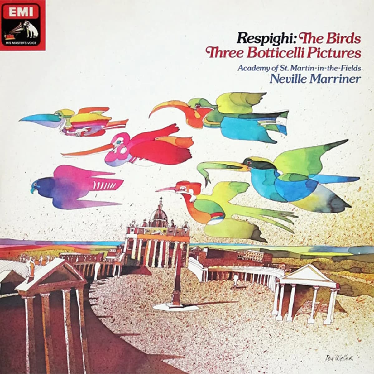 Ottorino Respighi, Sir Neville Marriner, The Academy Of St. Martin-in-the-Fields – The Birds / Three Botticelli Pictures