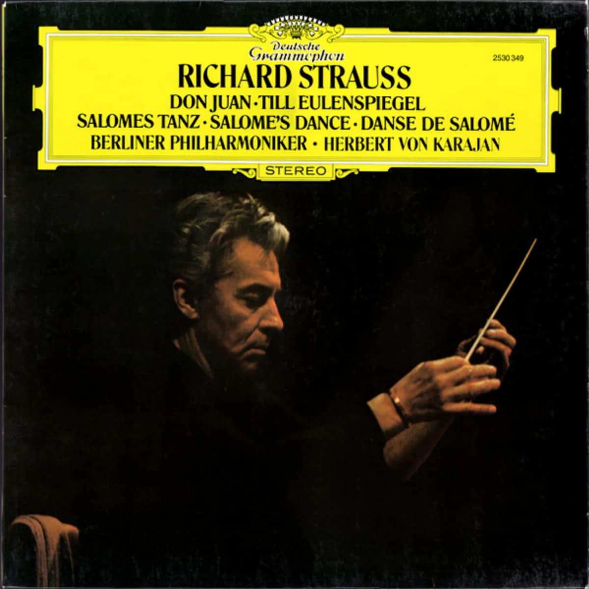 Richard Strauss, Berliner Philharmoniker, Herbert von Karajan – Don Juan · Till Eulenspiegel · Salomes Tanz