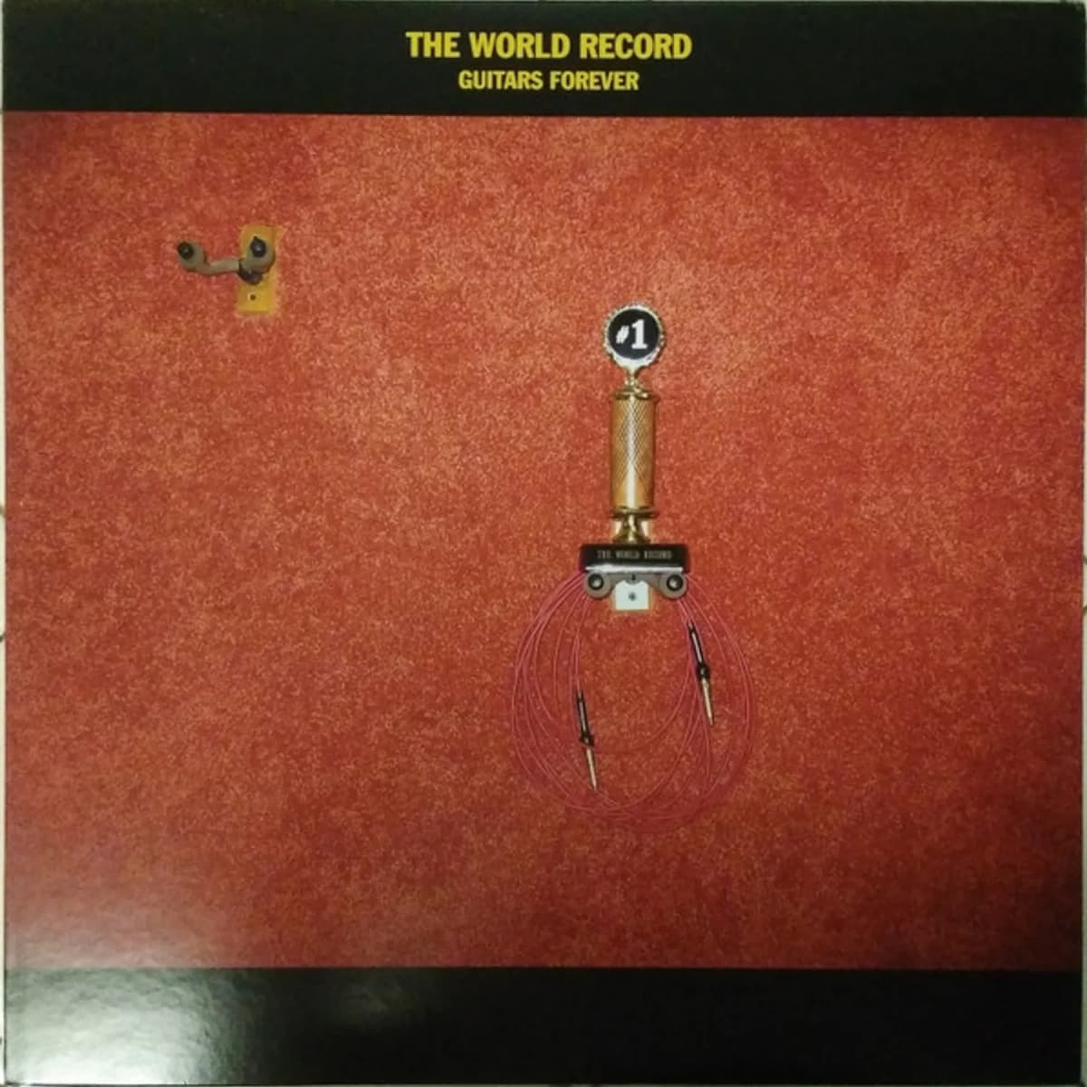 The World Record – Guitars Forever