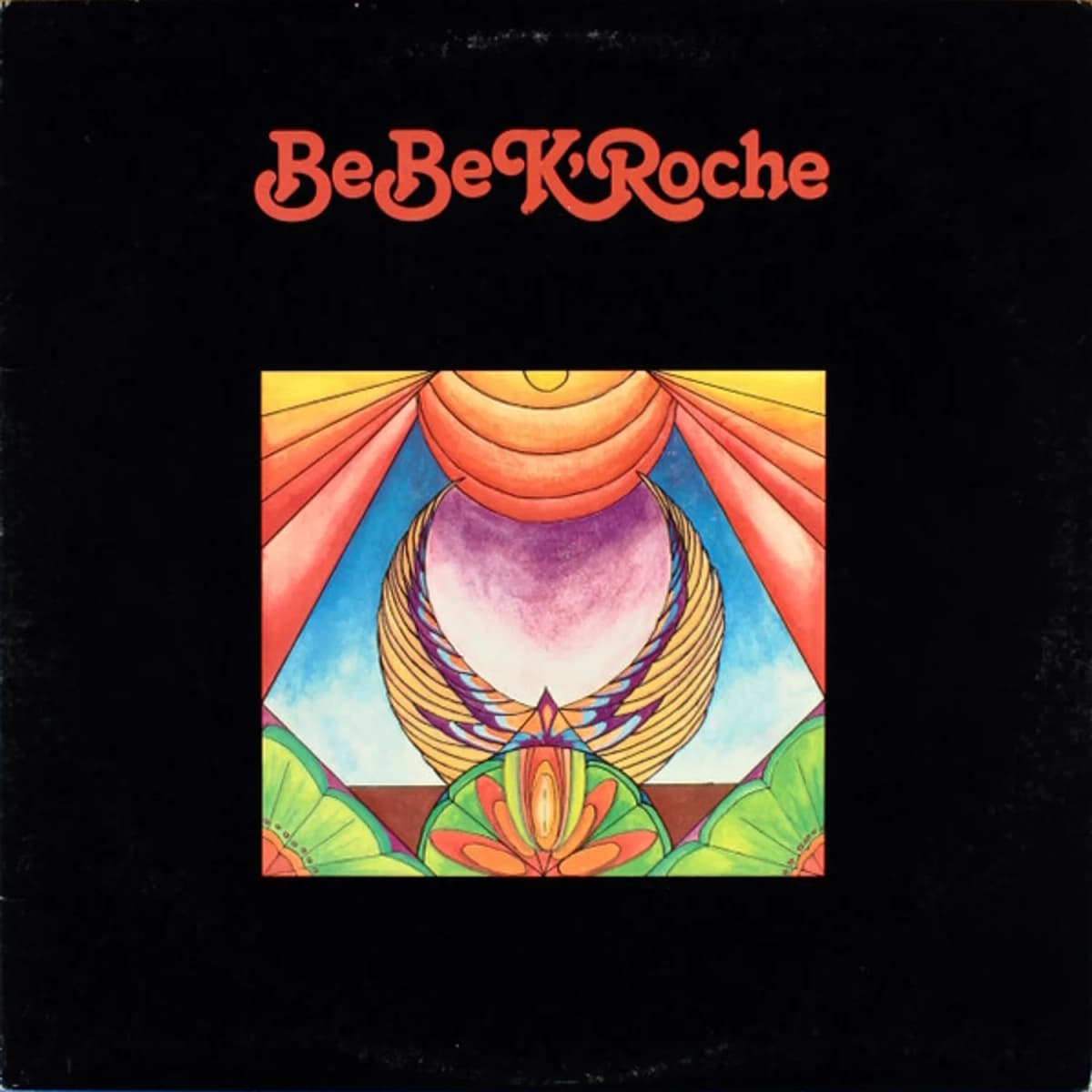 Be Be K'Roche – Be Be K'Roche