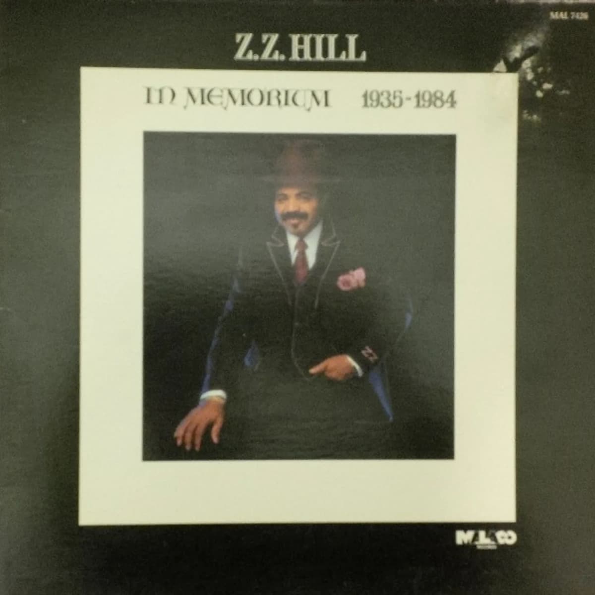 Z.Z. Hill – In Memorium 1935-1984