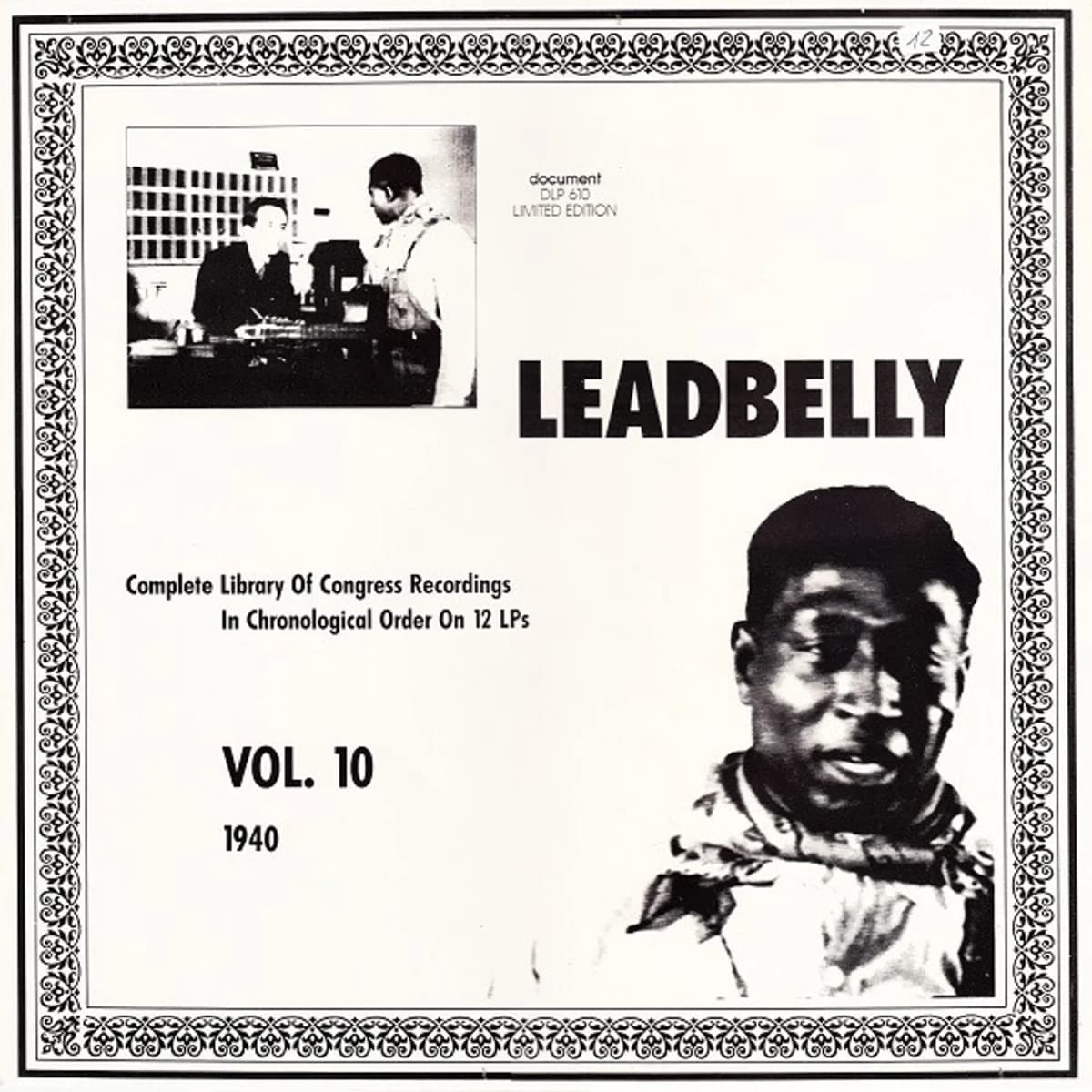 Leadbelly – Vol. 10 1940 (Complete Library Of Congress Recordings In Chronological Order On 12 LPs)