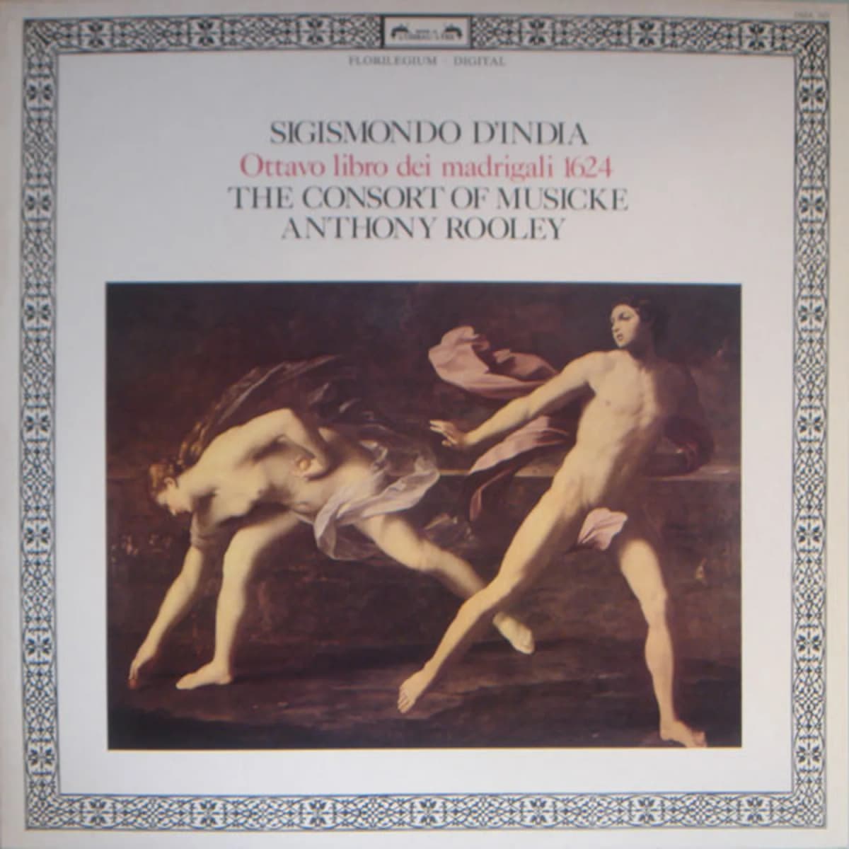 Sigismondo D'India, The Consort Of Musicke, Anthony Rooley – Ottavo Libro Dei Madrigali 1624