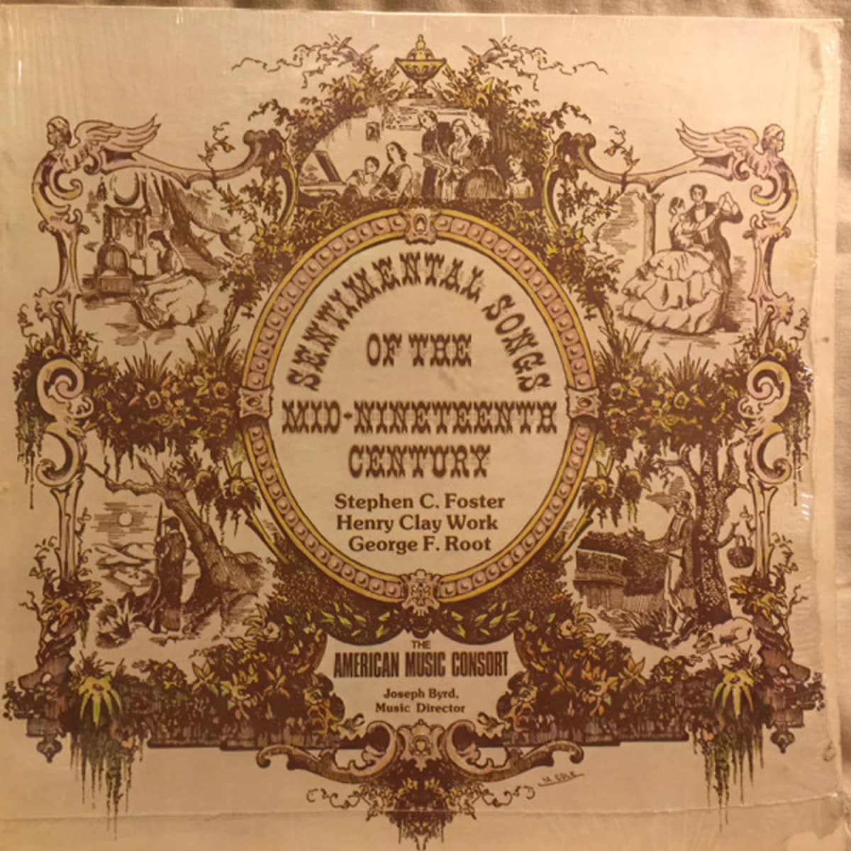 Stephen Foster, Henry Clay Work, George F. Root, The American Music Consort – Sentimental Songs Of The Mid-Nineteenth Century