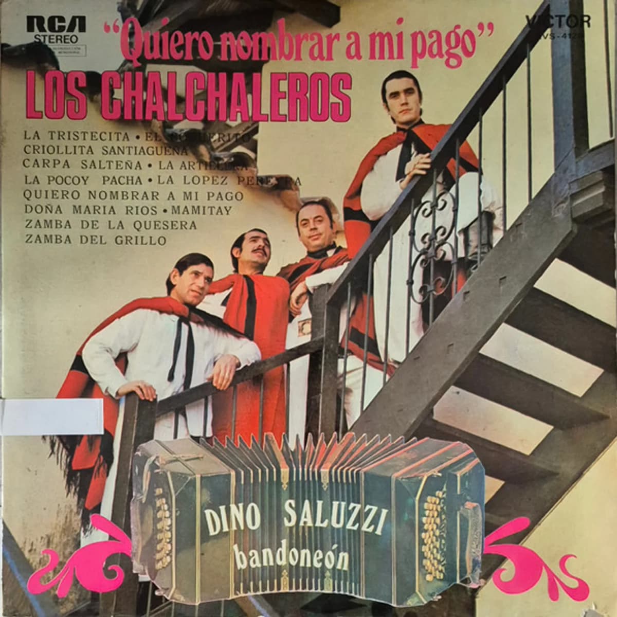 Los Chalchaleros, Dino Saluzzi – Quiero Nombrar A Mi Pago